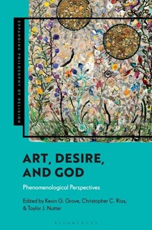 Art, Desire, and God