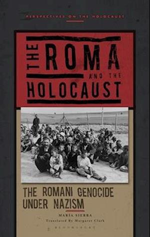 The Roma and the Holocaust