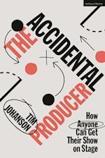 The Accidental Producer