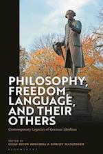 Philosophy, Freedom, Language, and their Others