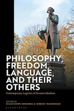 Philosophy, Freedom, Language, and their Others