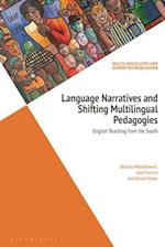 Language Narratives and Shifting Multilingual Pedagogies