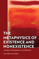 The Metaphysics of Existence and Nonexistence