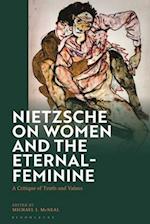 Nietzsche on Women and the Eternal-Feminine