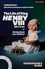 Life of King Henry VIII: All is True