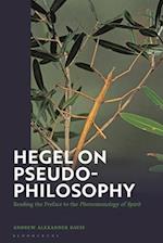 Hegel on Pseudo-Philosophy