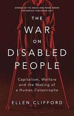 The War on Disabled People