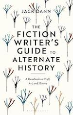 Fiction Writer's Guide to Alternate History