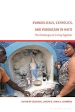 Evangelicals, Catholics, and Vodouyizan in Haiti