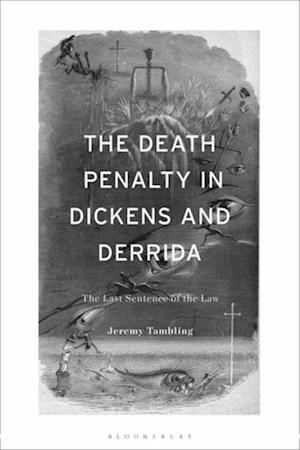 Death Penalty in Dickens and Derrida