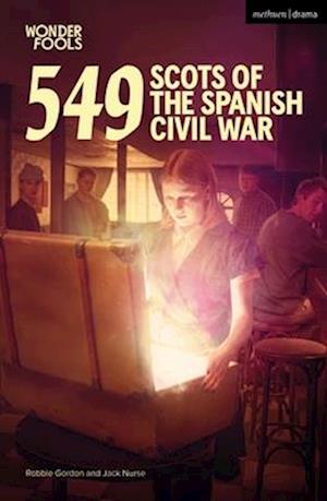 549: Scots of the Spanish Civil War