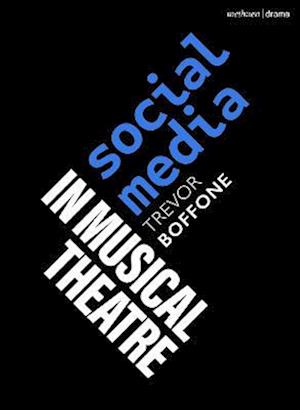 Social Media in Musical Theatre