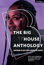 Big House Anthology: Diverse Plays for Diverse Casts