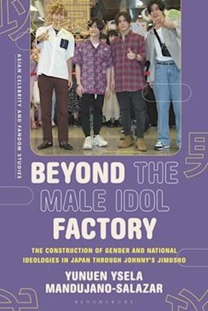 Beyond the Male Idol Factory