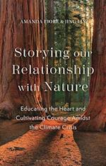 Storying Our Relationship with Nature