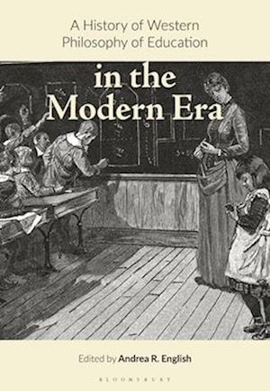 A History of Western Philosophy of Education in the Modern Era