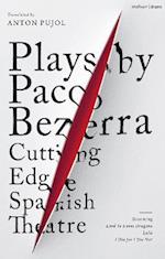Plays by Paco Bezerra: Cutting-Edge Spanish Theatre