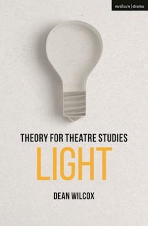 Theory for Theatre Studies