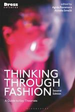 Thinking Through Fashion