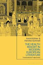 The Health Resort in Modern European Literature