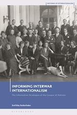 Informing Interwar Internationalism
