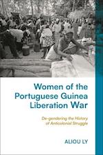 Women of the Portuguese Guinea Liberation War