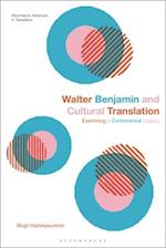 Walter Benjamin and Cultural Translation