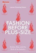 Fashion Before Plus-Size