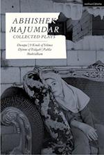 Abhishek Majumdar Collected Plays