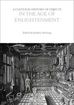 A Cultural History of Objects in the Age of Enlightenment