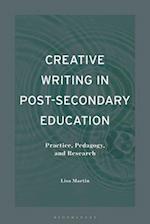 Creative Writing in Post-Secondary Education