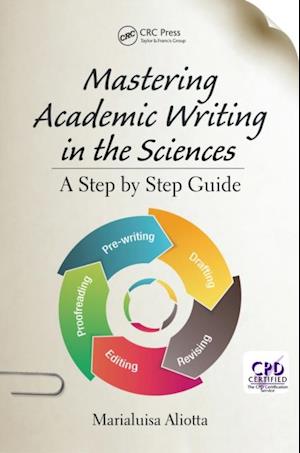 Mastering Academic Writing in the Sciences