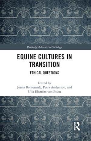 Equine Cultures in Transition