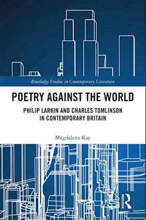 Poetry Against the World