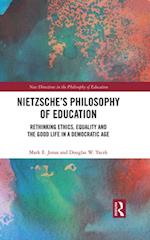 Nietzsche s Philosophy of Education