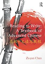 Reading to Write: A Textbook of Advanced Chinese