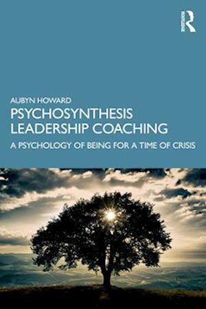 Psychosynthesis Leadership Coaching