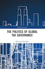 Politics of Global Tax Governance