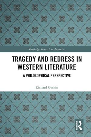 Tragedy and Redress in Western Literature