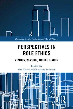 Perspectives in Role Ethics