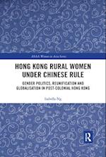 Hong Kong Rural Women under Chinese Rule