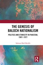 Genesis of Baloch Nationalism