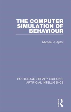 Computer Simulation of Behaviour