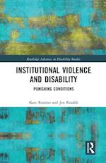Institutional Violence and Disability