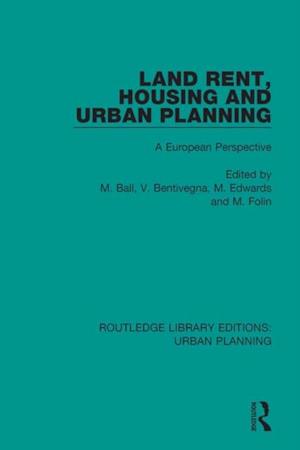 Land Rent, Housing and Urban Planning