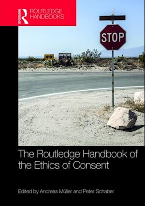 Routledge Handbook of the Ethics of Consent