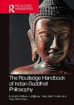 Routledge Handbook of Indian Buddhist Philosophy