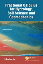 Fractional Calculus for Hydrology, Soil Science and Geomechanics