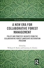 New Era for Collaborative Forest Management