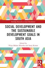 Social Development and the Sustainable Development Goals in South Asia